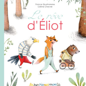 Le rêve d’Éliot