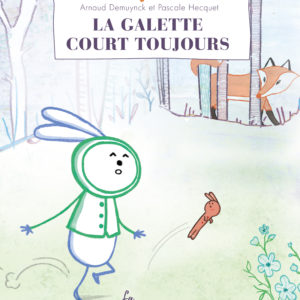 La galette court toujours