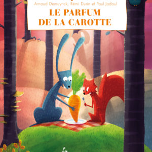 Le parfum de la carotte