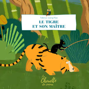 Le tigre et son maitre